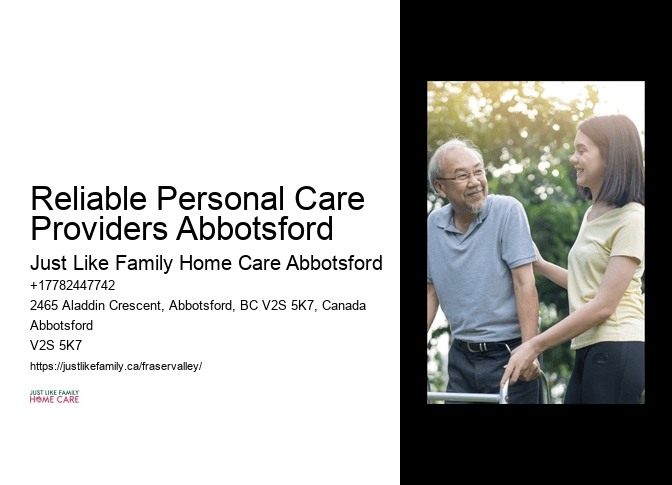 Flexible In-Home Care Reliable Personal Care Providers Abbotsford