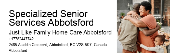 Short-Term Respite Care Specialized Senior Services Abbotsford