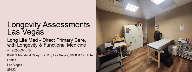 Longevity Assessments Las Vegas