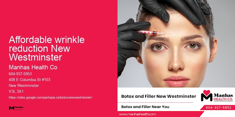 Affordable wrinkle reduction New Westminster