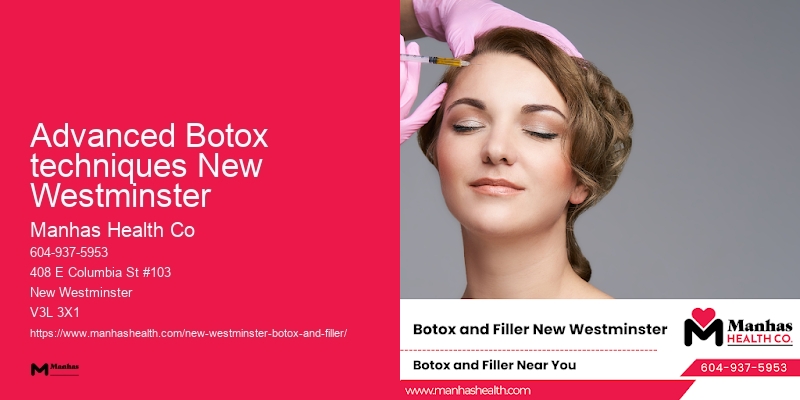 Safe Botox procedures Advanced Botox techniques New Westminster