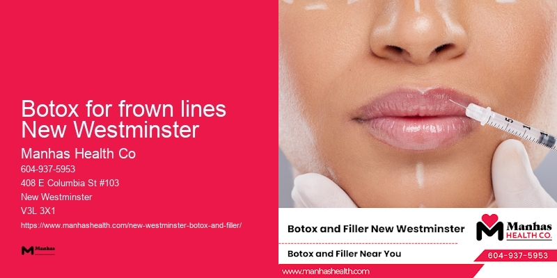 Botox for crow’s feet reduction Botox for frown lines New Westminster