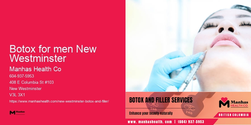 Botox safety tips Botox for men New Westminster