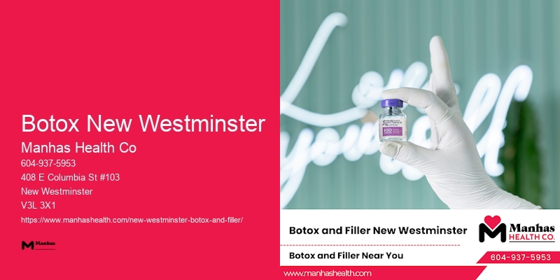Botox treatment Botox New Westminster prices
