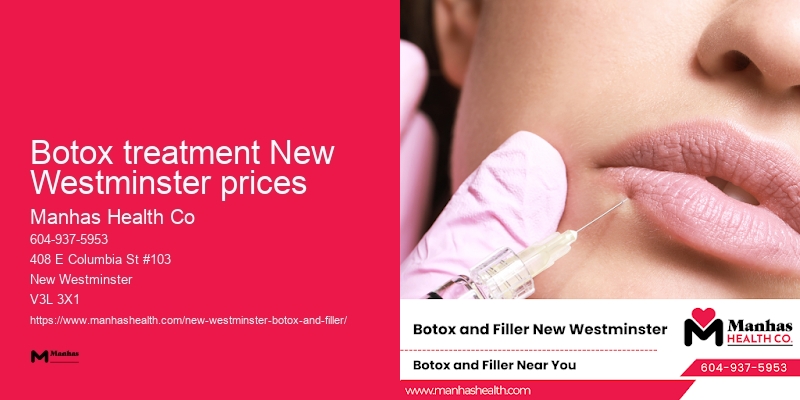 Botox for facial balance Botox treatment New Westminster prices