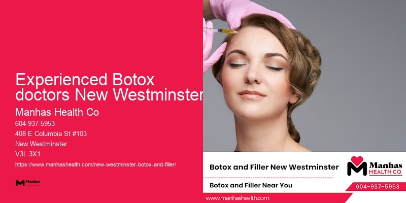 Botox for aesthetic enhancement Experienced Botox doctors New Westminster