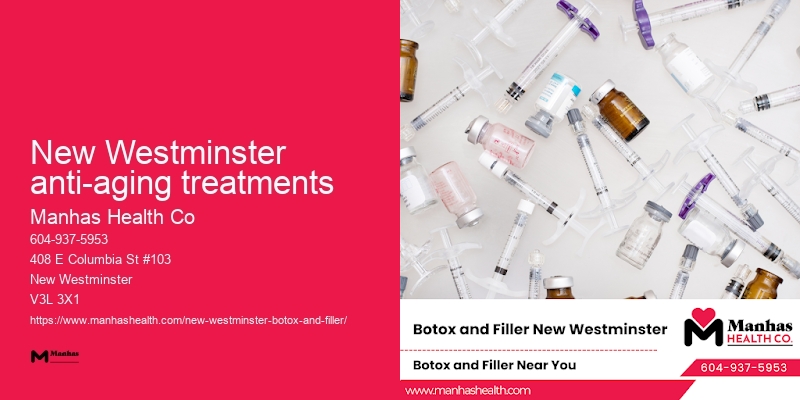 Long-lasting Botox results New Westminster anti-aging treatments