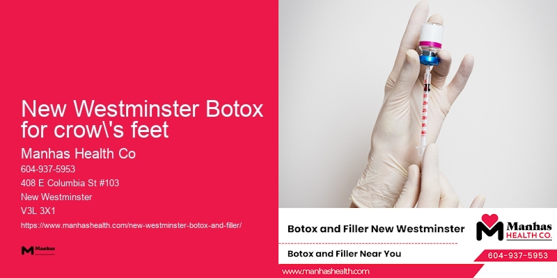 Botox in New Westminster Botox for crow's feet BC