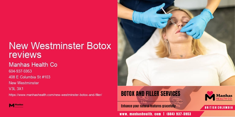 New Westminster Botox reviews Botox enhancement