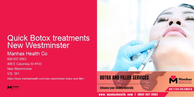 Botox for facial aesthetics Quick Botox treatments New Westminster