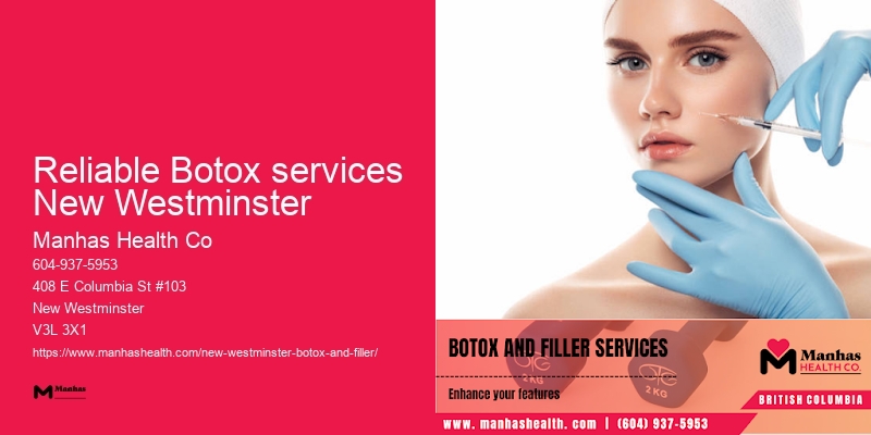 Botox clinic testimonials Reliable Botox services New Westminster
