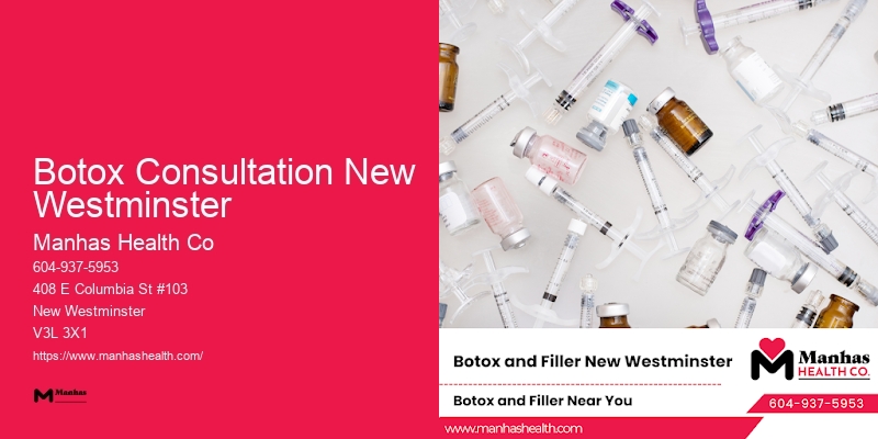 Best Botox Provider Botox Consultation New Westminster