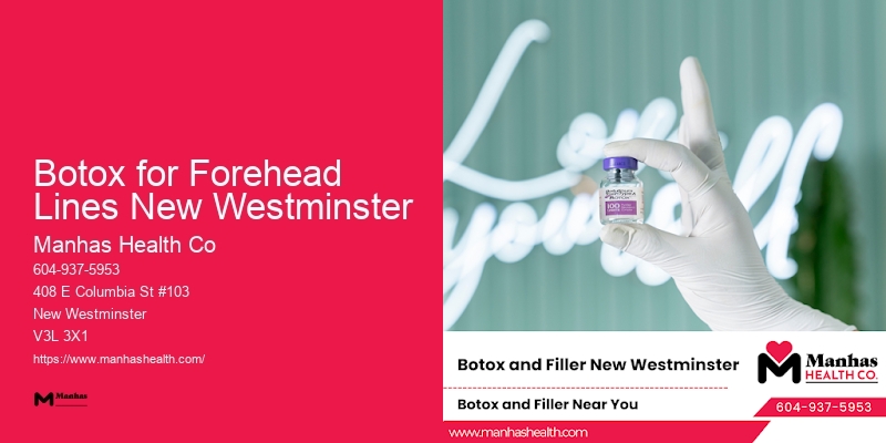 Injectable Beauty Clinic Botox for Forehead Lines New Westminster