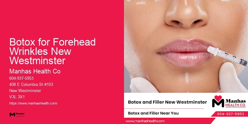 Personalized Botox Treatment Plans Botox for Forehead Wrinkles New Westminster