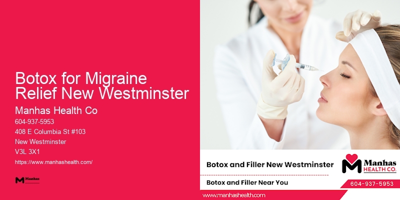 Facial Beauty Procedures Botox for Migraine Relief New Westminster