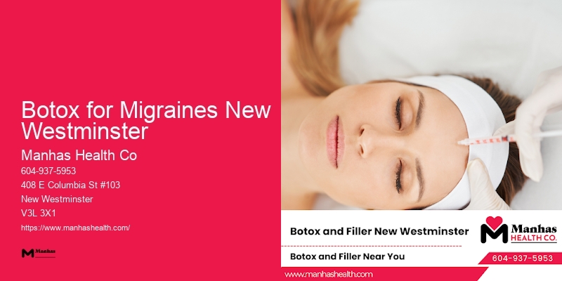 Best Botox Providers Botox for Migraines New Westminster