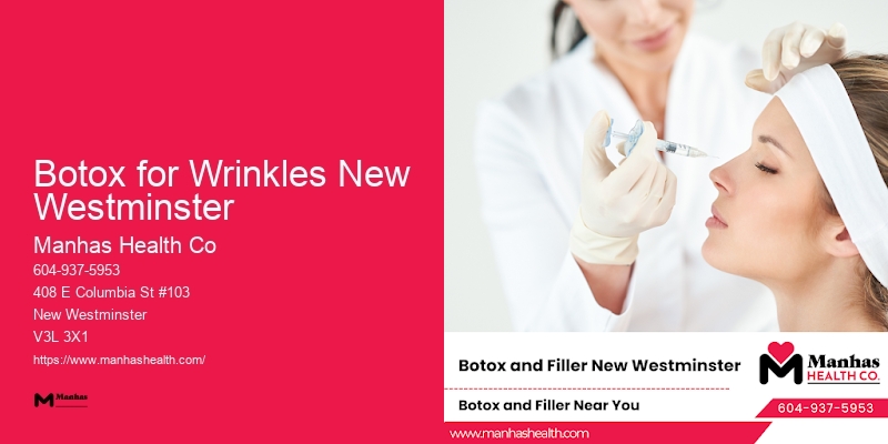 Facial Enhancement Specialists Botox for Wrinkles New Westminster