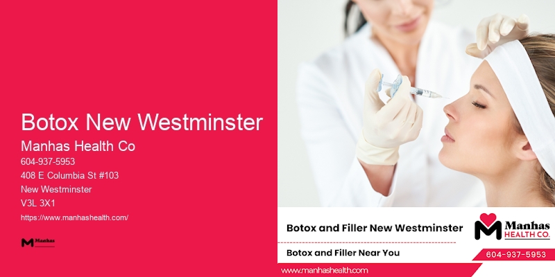 Cosmetic Injection Specialists Botox New Westminster