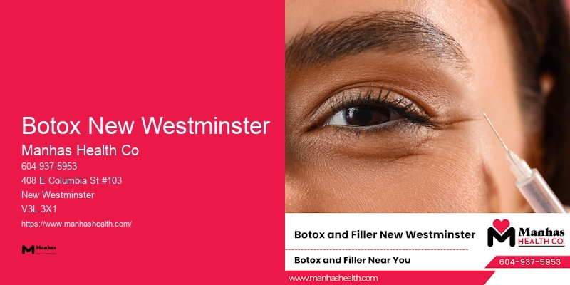Botulinum Toxin Injections Botox New Westminster