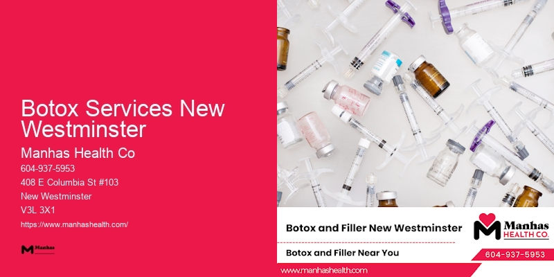 Botox Treatment Prices Botox Services New Westminster