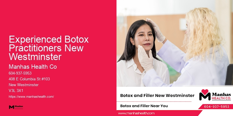 Age-defying Injections Experienced Botox Practitioners New Westminster