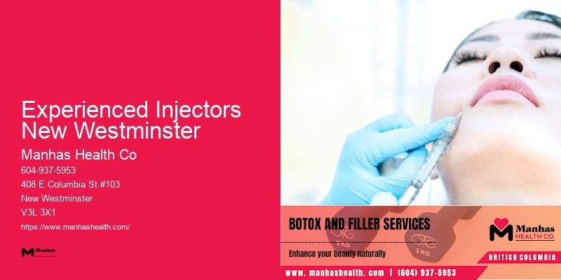 Botox Lip Fillers Experienced Injectors New Westminster