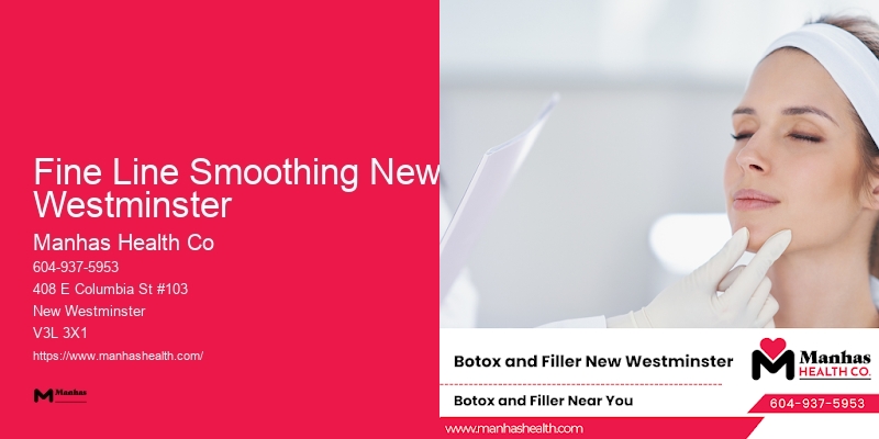 Fine Line Smoothing New Westminster