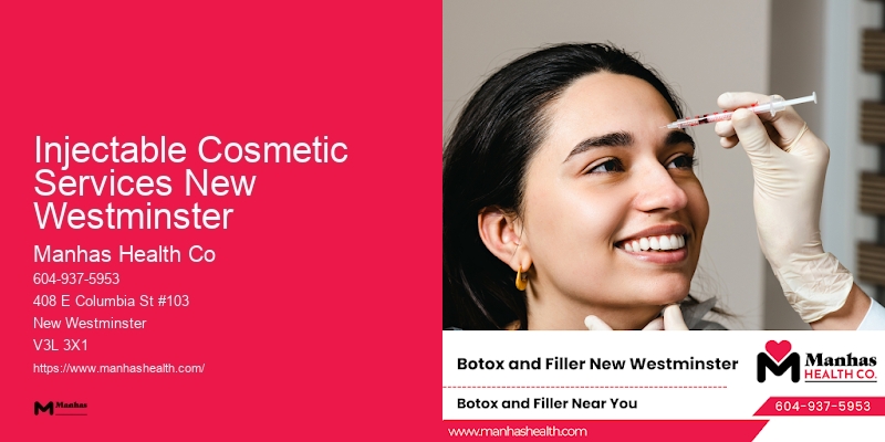 Injectable Cosmetic Services New Westminster