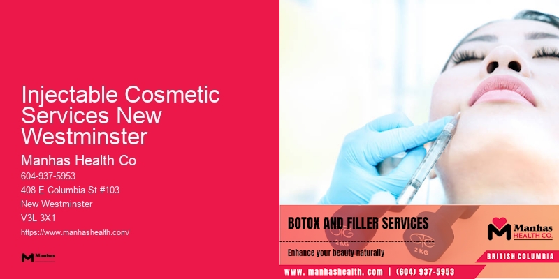 Tailored Non-surgical Facial Procedures Injectable Cosmetic Services New Westminster