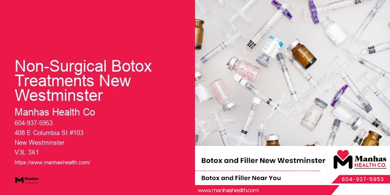 Personalized Facial Wrinkle Reduction Non-Surgical Botox Treatments New Westminster
