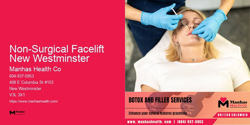 Custom Botox and Facial Rejuvenation Non-Surgical Facelift New Westminster