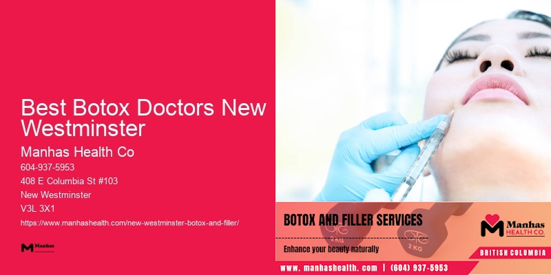 Botox options Best Botox Doctors New Westminster