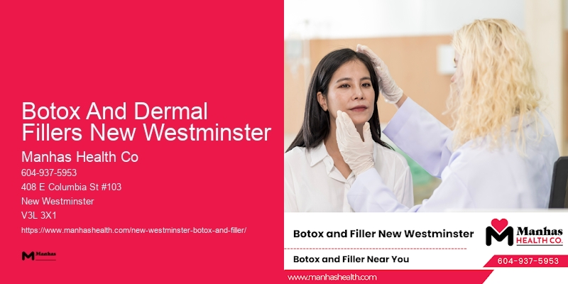 Botox for excessive sweating Botox And Dermal Fillers New Westminster