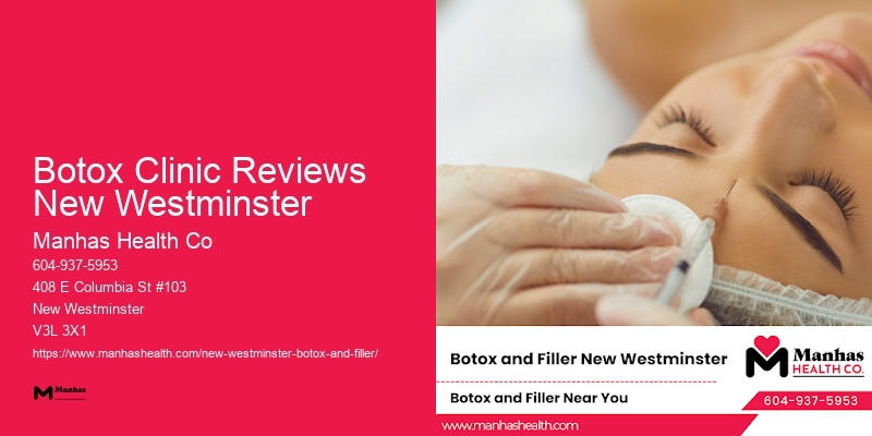 Non-surgical Botox Botox Clinic Reviews New Westminster