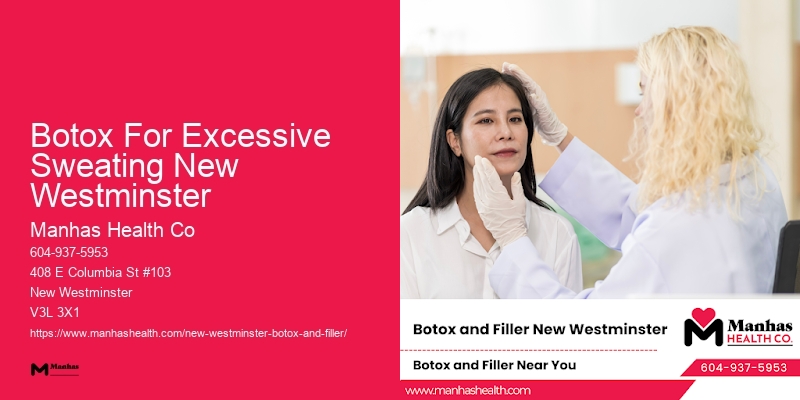 Botox services Botox For Excessive Sweating New Westminster