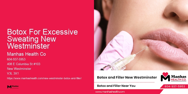 Best value Botox Botox For Excessive Sweating New Westminster