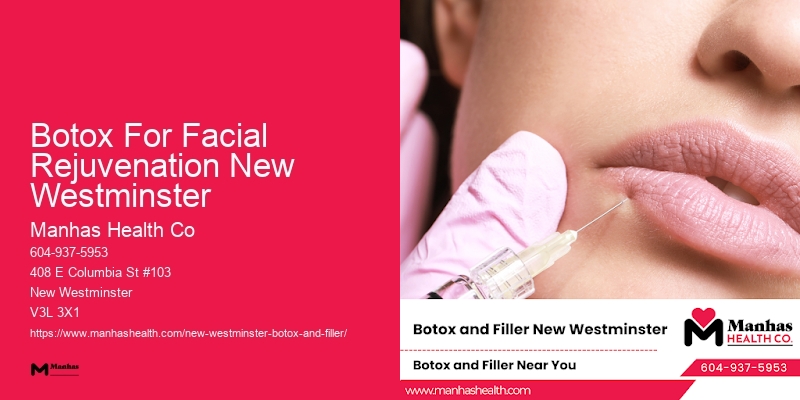 Safe Botox clinics Botox For Facial Rejuvenation New Westminster