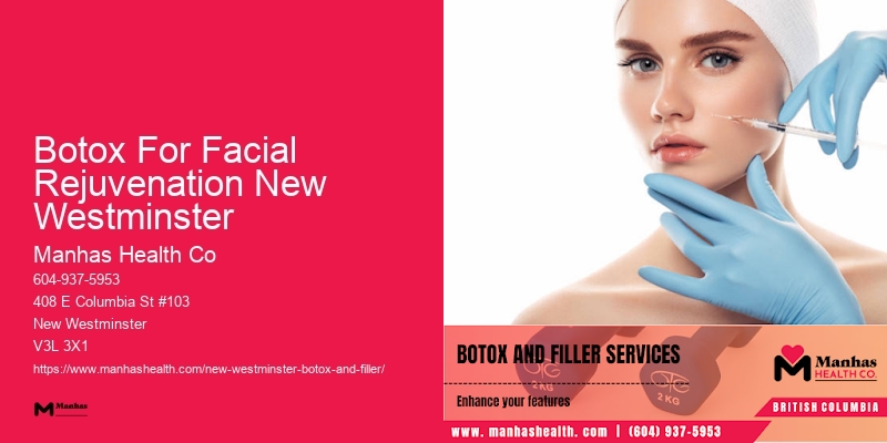 Botox for cosmetic enhancements Botox For Facial Rejuvenation New Westminster