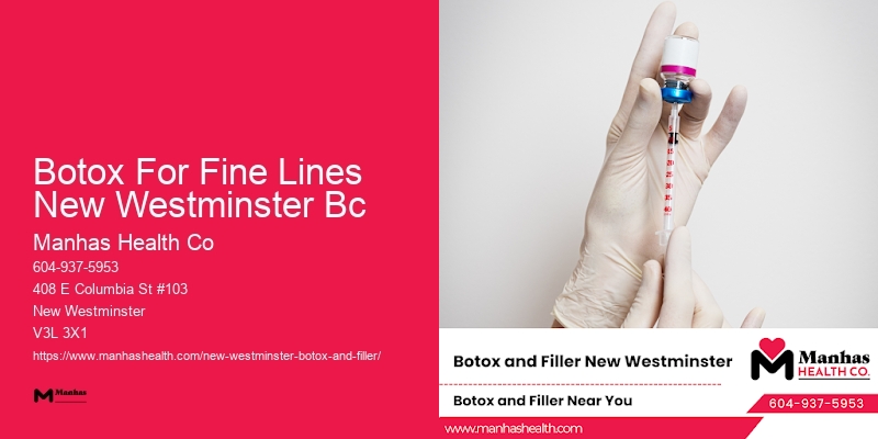 Botox Botox For Fine Lines New Westminster Bc testimonials
