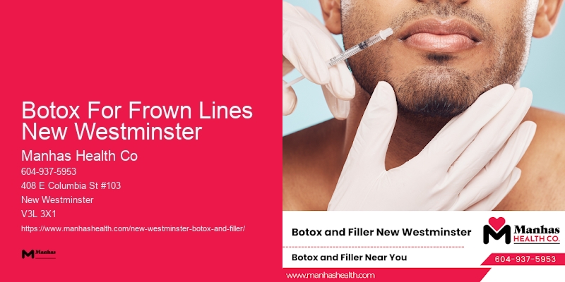 Cheap Botox in Botox For Frown Lines New Westminster