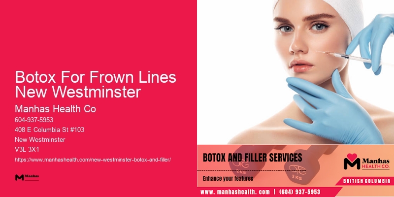 Botox services for fine lines Botox For Frown Lines New Westminster