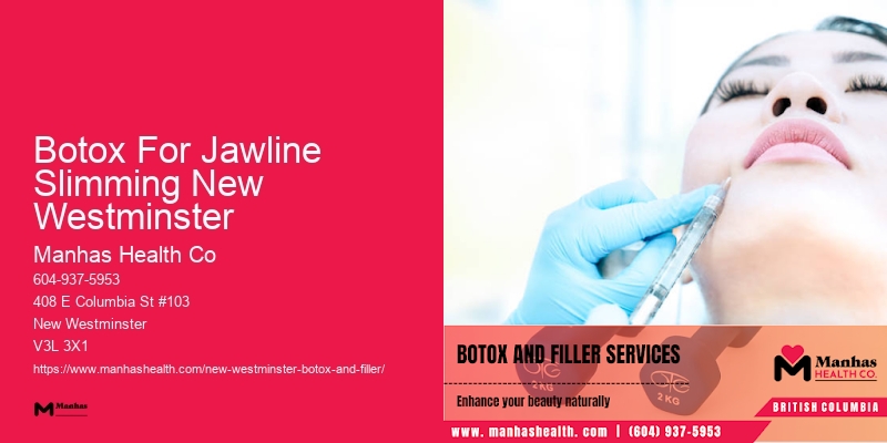 Botox for smile enhancement Botox For Jawline Slimming New Westminster