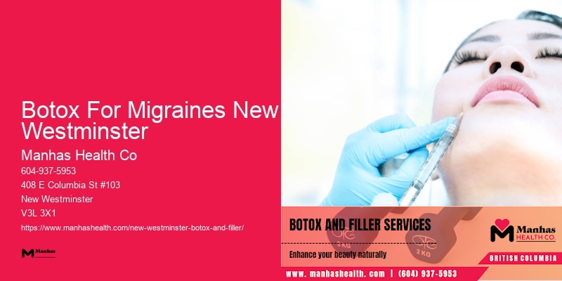 Best Botox deals Botox For Migraines New Westminster