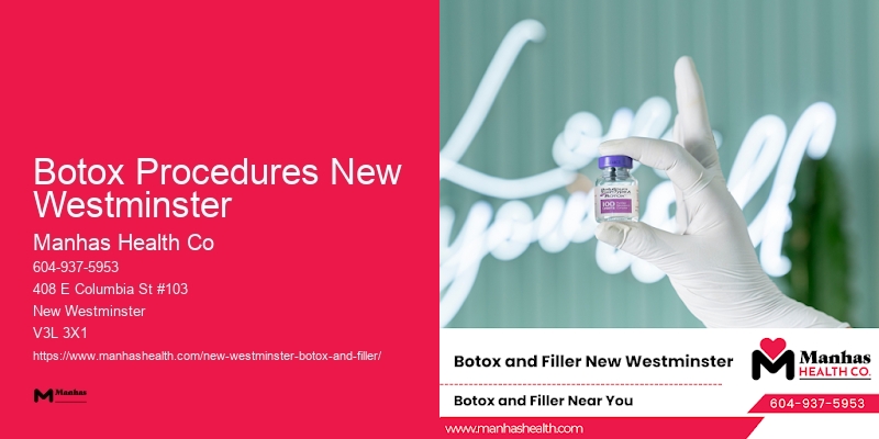 Botox injections for smile lines Botox Procedures New Westminster