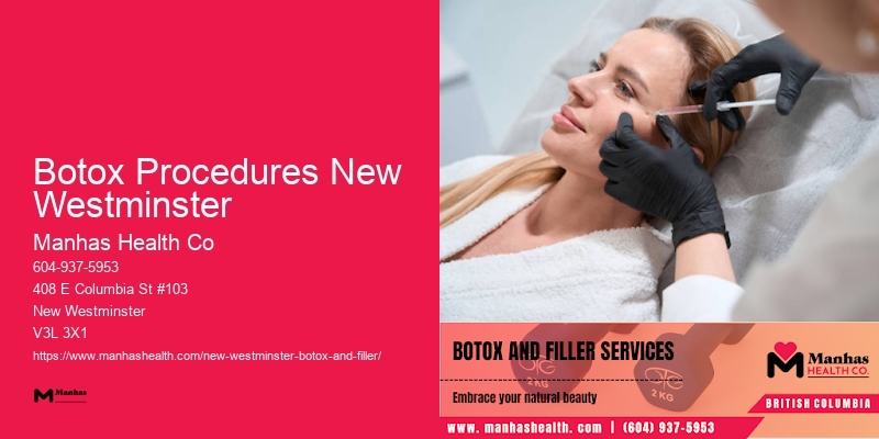 Botox Botox Procedures New Westminster testimonials