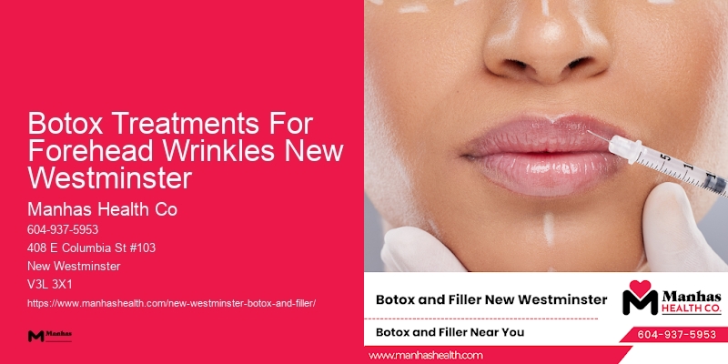 Cosmetic Botox Botox Treatments For Forehead Wrinkles New Westminster