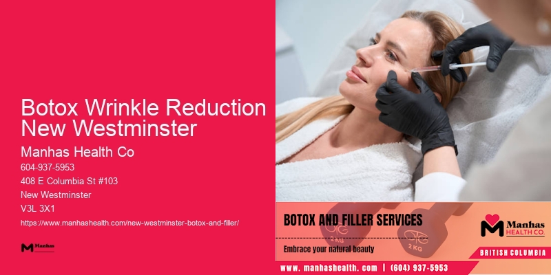 Botox cosmetic injections Botox Wrinkle Reduction New Westminster