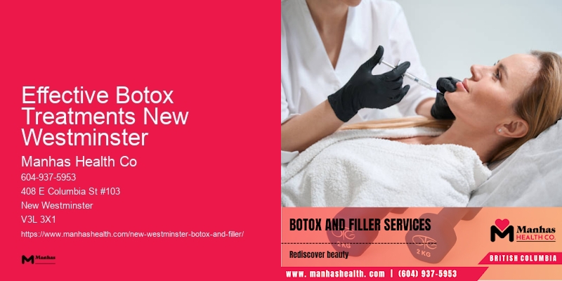 Botox providers near me Effective Botox Treatments New Westminster