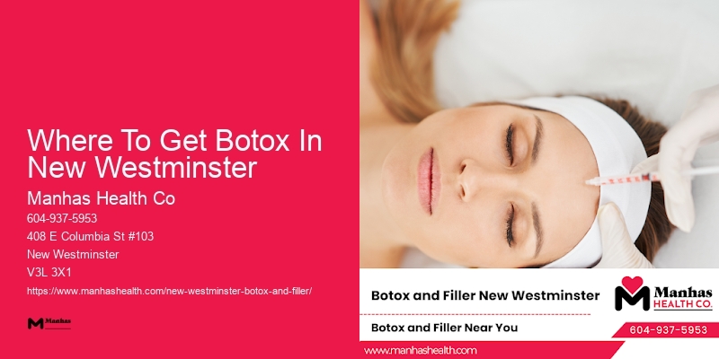 Botox sessions near me Where To Get Botox In New Westminster