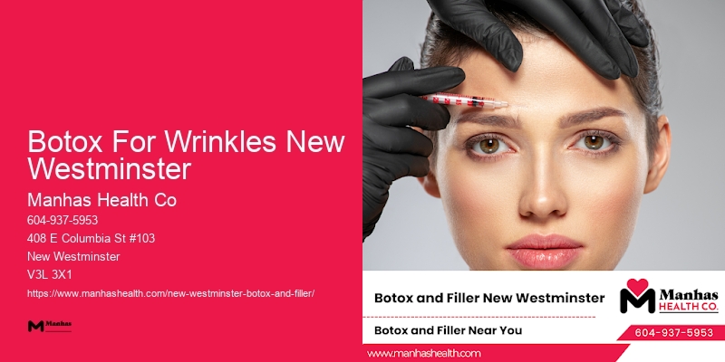 Botox For Wrinkles New Westminster
